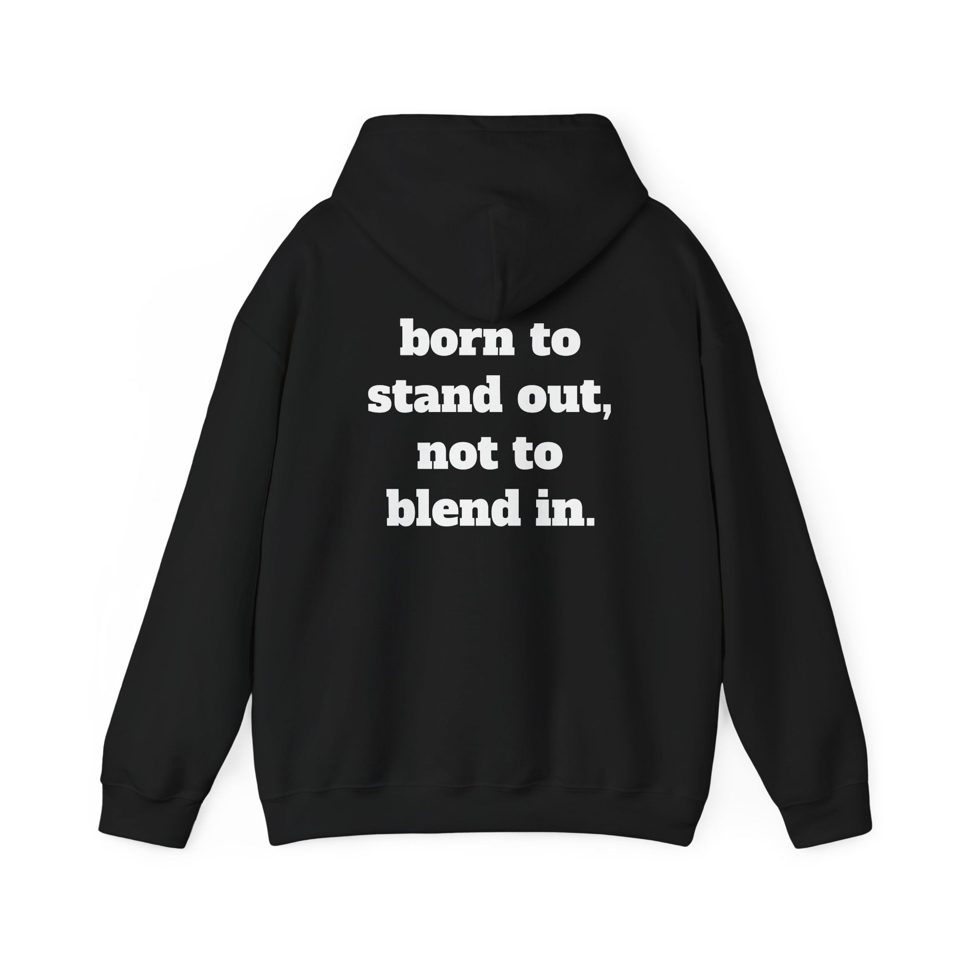 Stand Out Unisex Hoodie