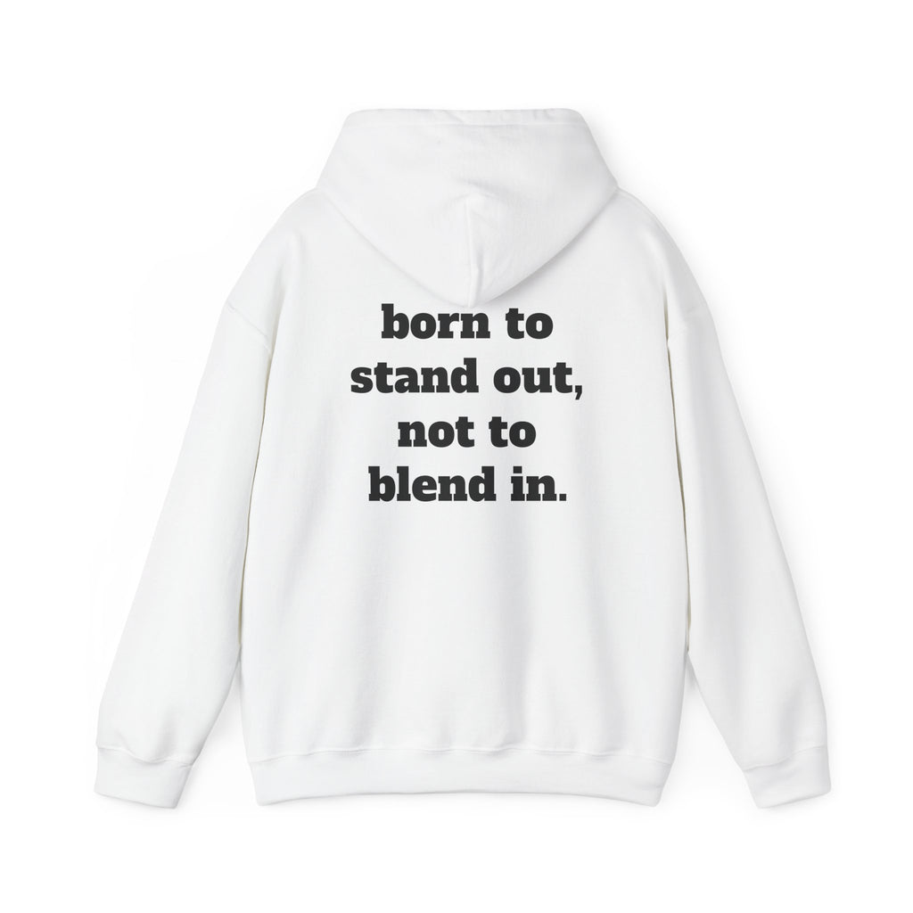 Stand Out Unisex Hoodie
